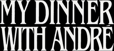 My Dinner With Andre (1981) - Stream Free | Tubi
