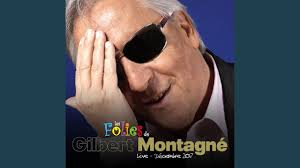 Le site officiel de gilbert montagné. Sans Elle Live Youtube