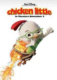 Poster For Chicken Little Chicken Little Disney Walt Disney Animation Studios Disney Fun