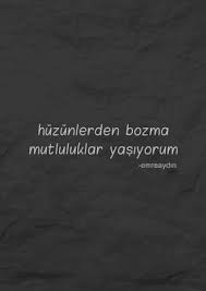 emre aydin guzel soz sarkilar sarki sozu alintilari