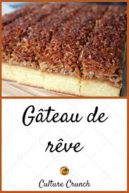 Gateau De Reve La Recette Facile Recette Facile Gateau De Reve Recette