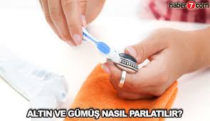 Altin Ve Gumus Nasil Parlatilir Kolay Yollarla Altin Gumus Temizleme Yasam Haberleri