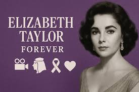 Elizabeth Taylor Forever