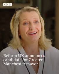 Reform UK has announced it will field Sian Astley, the leader of its group  on Manchester City Council, as its candidate to be the region's mayor. Sian  Astley, who represents the Baguley
