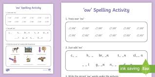 In this 'phonics reading' pack there are five worksheets for word family an, en, in, og and un. Ow Words Spelling Worksheet Teaching Resource Twinkl