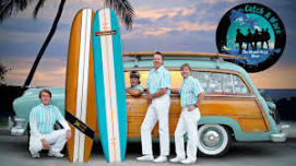 Catch A Wave: The Ultimate Beach Boys Tribute