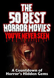 Watch The 50 Best Horror Movies You Full Movie Free Online Streaming Tubi In 2020 Best Horror Movies Horror Movies List Horror Movies Funny