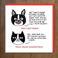 Mans Best Friend Card From The Four Eyes Range From Gemma Correll Published By Urban Graphic Funny Greeting Cards Mans Best Friend Bulldog Mom
