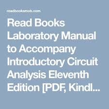 Read Books Laboratory Manual To Accompany Introductory Circuit Analysis Eleventh Edition Pdf Kindle By Robert L Boylestad Complete Read Online Click Visit