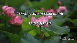 Maybe you would like to learn more about one of these? Teratai Layu Di Tasik Madu Fauziah Latif Youtube