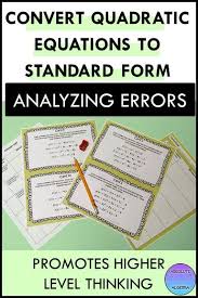 Quadratics Convert Vertex And Factored Form To Standard Form Error Analysis In 2020 Quadratics High School Math Activities Standard Form