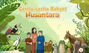 17 Cerita Rakyat Yang Paling Menarik Dan Populer Sepanjang Masa