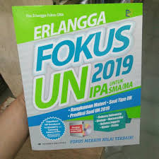 Pembahasan unbk smk 2019 tkp p1 www m4th lab net. Erlangga Fokus Un 2019 Ipa Untuk Sma Shopee Indonesia