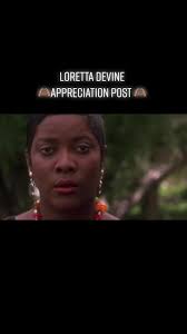 Loretta from Waiting to Exhale