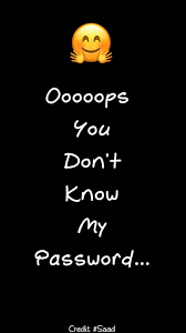 Download My Password Wallpaper By Mrfam0us Cf Free On Zedge Now Browse Mi Dont Touch My Phone Wallpapers Funny Iphone Wallpaper You Dont Know My Password