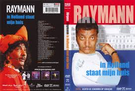 Alhoewel jörgen raymann werd geboren in nederland groeide hij op in suriname. Jorgen Raymann In Holland Staat Mijn Huis Dvd Nl Dvd Covers Cover Century Over 500 000 Album Art Covers For Free