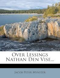Over Lessings Nathan Den Vise... (Danish and English Edition): Mynster,  Jacob Peter: 9781273056048: Amazon.com: Books