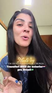 Respondendo a @Sheila Haag transferência de medicina do exterior para ...