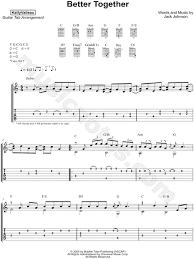 I think its pretty accurate rate it. Kelly Valleau Better Together Guitar Tab In C Major Download Print Sku Mn0186161