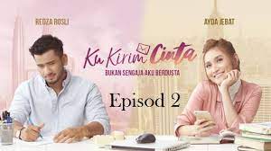 Tonton online video cinta sekali lagi live episod akhir kepala bergetar free. Ku Kirim Cinta Episod 2 Full Kukirimcinta Dramasangat