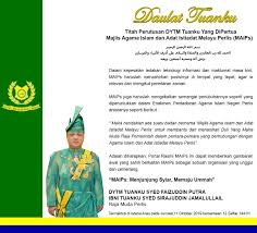 Jabatan hal ehwal agama islam kelantan. Majlis Agama Dan Istiadat Melayu Perlis Tuanku Yang Dipertua Welcome Message
