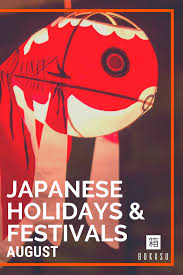 Japanese Holidays Festivals August In 2020 Japanese Holidays Holiday Festival Japan Travel Tips