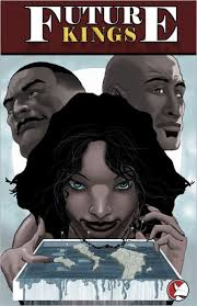 Future Kings #1 (Comic Book) by Steve Broome