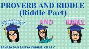 Proverb (latihan soal), belajar bahasa inggris, proverb (latihan soal) Proverb And Riddle Riddle Part Kelas 10 Bahasa Dan Sastra Inggris Lintas Minat Youtube