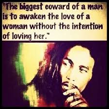 Bob Marley 3 Great Person Quotes Love Her True Quotes