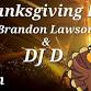 Brandon Lawson & DJ D event image