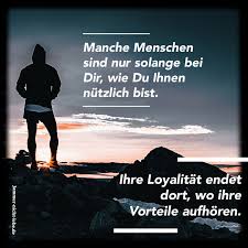 Loyalitat Spruche Zitate Leben Weisheiten Spruche Spruche