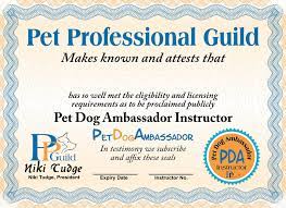 Unlimited a pet owner who supports the pet professional guild guiding principles. Pet Dog Ambassador The Joining Process