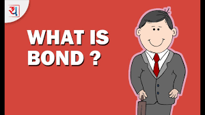 Bonds synonyms, bonds pronunciation, bonds translation, english dictionary definition of bonds. What Is A Bond Introduction To Bonds Definition Of Corporate Bonds Govt Bonds With Examples Youtube