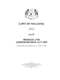 In malaysia, three (3) institutions have the power to issue the letter of administration, i.e. Laws Of Malaysia Agc Gov My Act 1959 Pdf4pro