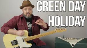 Green Day Holiday Guitar Lesson With Solo Youtube