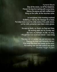 Funeral Blues Wh Auden This Poem Absolutely Breaks Me Every Time It Speaks To How I Feel About Shawn Funeral Blues Funeral Poems Funeral Verses