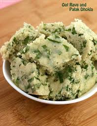 Oats Rava Palak Dhokla Recipe Recipe Dhokla Dhokla Recipe Indian Food Recipes Vegetarian