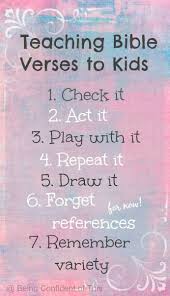 7 Creative Methods For Teaching Scripture To Children Being Confident Of This Bible Verse Memorization Bible For Kids Preschool Bible