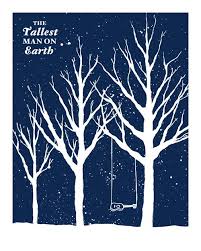 The Tallest Man On Earth Tall Guys Music Poster Tall