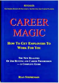 I currently live in toronto, on, canada. Career Magic How To Get Employers To Work For You Amazon De Stephenson Ryan Fremdsprachige Bucher