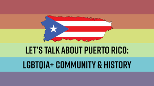 Every june, members of the lgbtq communities celebrate pride month in honour of the 1969 stonewall uprising. Let S Talk About Puerto Rico Lgbtqia Community History One Archives Foundation