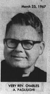 Rev Charles Anthony “Father” Pagliughi Jr. (1920-1986)