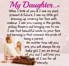 I Love My Daughters More Than Life Itself To My Daughter I Love My Daughter Daughter Poems