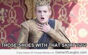 Joffrey brings out the angry, aggressive side in fans. King Joffrey Is Very Fashion Conscious Game Of Thrones Game Of Thrones Funny Game Of Thrones Fans