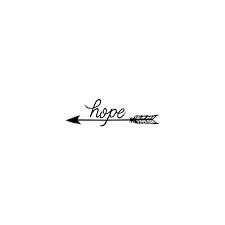 Impressive Arrow With Word Hope Tattoo Design Hope Tattoo Tattoo Hope Words Of Hope