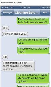 Epic Text Message Prank On A Cleaning Lady Lol Beaver Funny Humor Epic Texts Funny Text Messages Funny Text Conversations