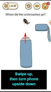 Brain out level 27 go to the exit answers brain out level 28 point out all people answers brain out level 29 find 8 animals answers brain out level 30 move 2 matchsticks to create an upright chair answers brain out level 31 a cliche question. Brain Find Level 27 Where Did The Cockroaches Go Puzzle Game Master