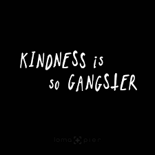 Kindness Is So Gangster Hat By Loma Pier Hat Store Kindness Quotes Sarcastic Quotes Quotes