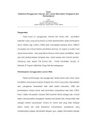 Guru perlu meyakinkan pelajar bahawa perkembangan pendidikan bergantung kepada teknologi maklumat khususnya internet dan komputer dan antara penggunaannya ialah. Https Www Sajadstudio Info Artikal Kelb Pemb Mel Internt Pdf