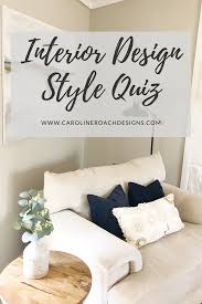 Style Quiz Caroline Roach Designs In 2020 Interior Design Styles Decorating Styles Quiz Design Style Quiz